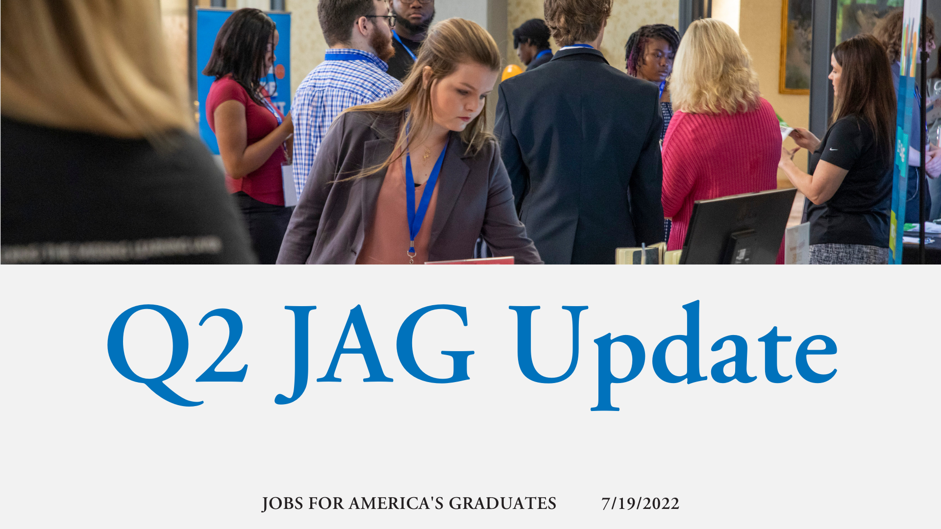 Jobs for America’s Graduates Continues to Deliver on Most Aggressive Set of Strategic Goals in our History